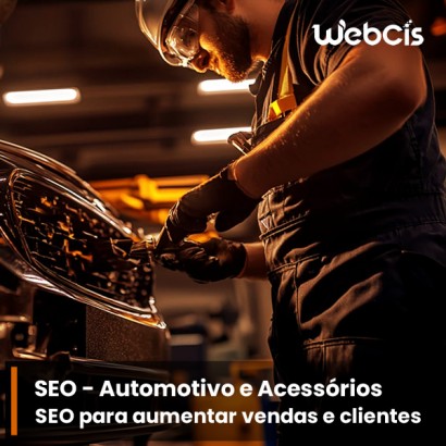 Otimização de Sites para Empresas de Automotivo e Acessórios: Conquiste Mais Clientes