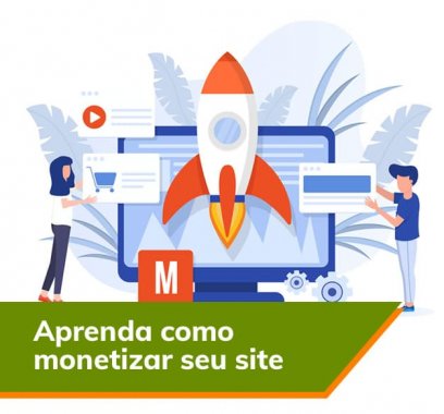 Aprenda como Monetizar seu site