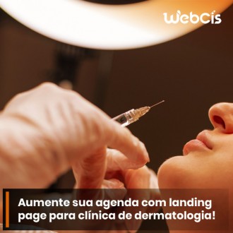 Por Que Sua Clínica de Dermatologia Precisa de uma Landing Page para Crescer?