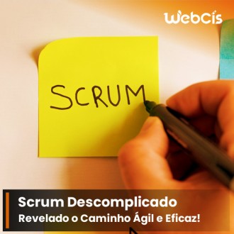 Scrum Descomplicado: Revelado o Caminho Ágil para o Triunfo Digital Scrum Descomplicado: Revelado o Caminho Ágil para o Triunfo Digital