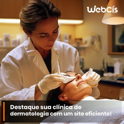 Sites Eficientes para Clínicas de Dermatologia em São Paulo: Garanta Visibilidade e Aumente Suas Consultas