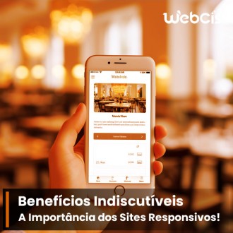 Benefícios Indiscutíveis dos Sites Responsivos Benefícios Indiscutíveis dos Sites Responsivos