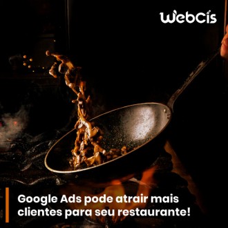 Atraia Mais Clientes para Seu Restaurante com Campanhas de Google Ads Eficientes