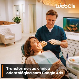 Como o Google Ads Pode Aumentar o Fluxo de Pacientes em Sua Clínica Odontológica